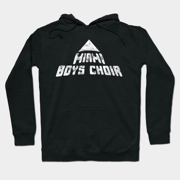 Miami Boys Choir Hoodie by Global Creation